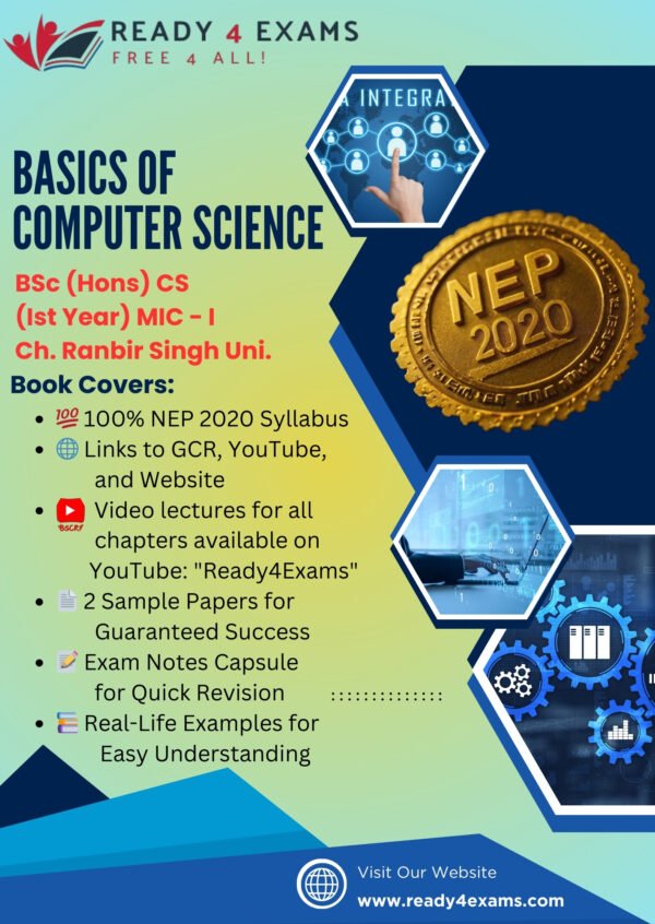 CRSU- BSc(Hons)CS - MIC- Basics of Computer Sc.