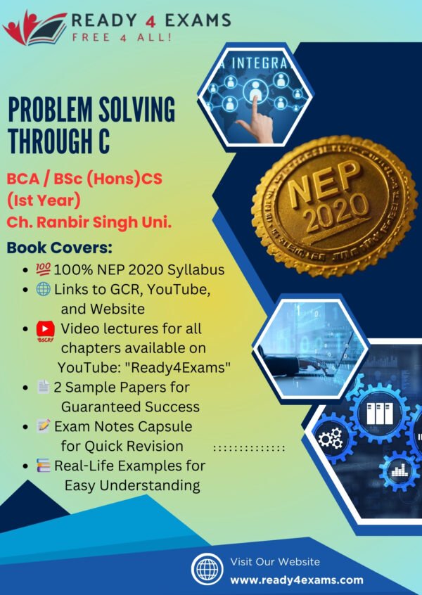 CRSU-BCA/BSc(Hons)CS- Problem Solving Through C