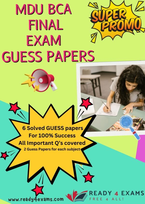 MDU - BCA Ist Yr - Solved GUESS PAPERS for 100% Success