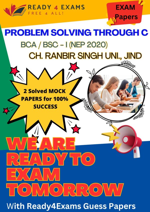 CRSU-BCA - PROBLEM SOLVING THROUGH C Solved GUESS PAPERS for 100% Success